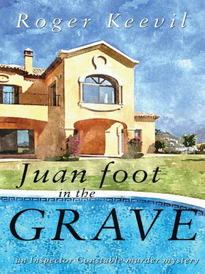 cover image of Juan Foot in the Grave